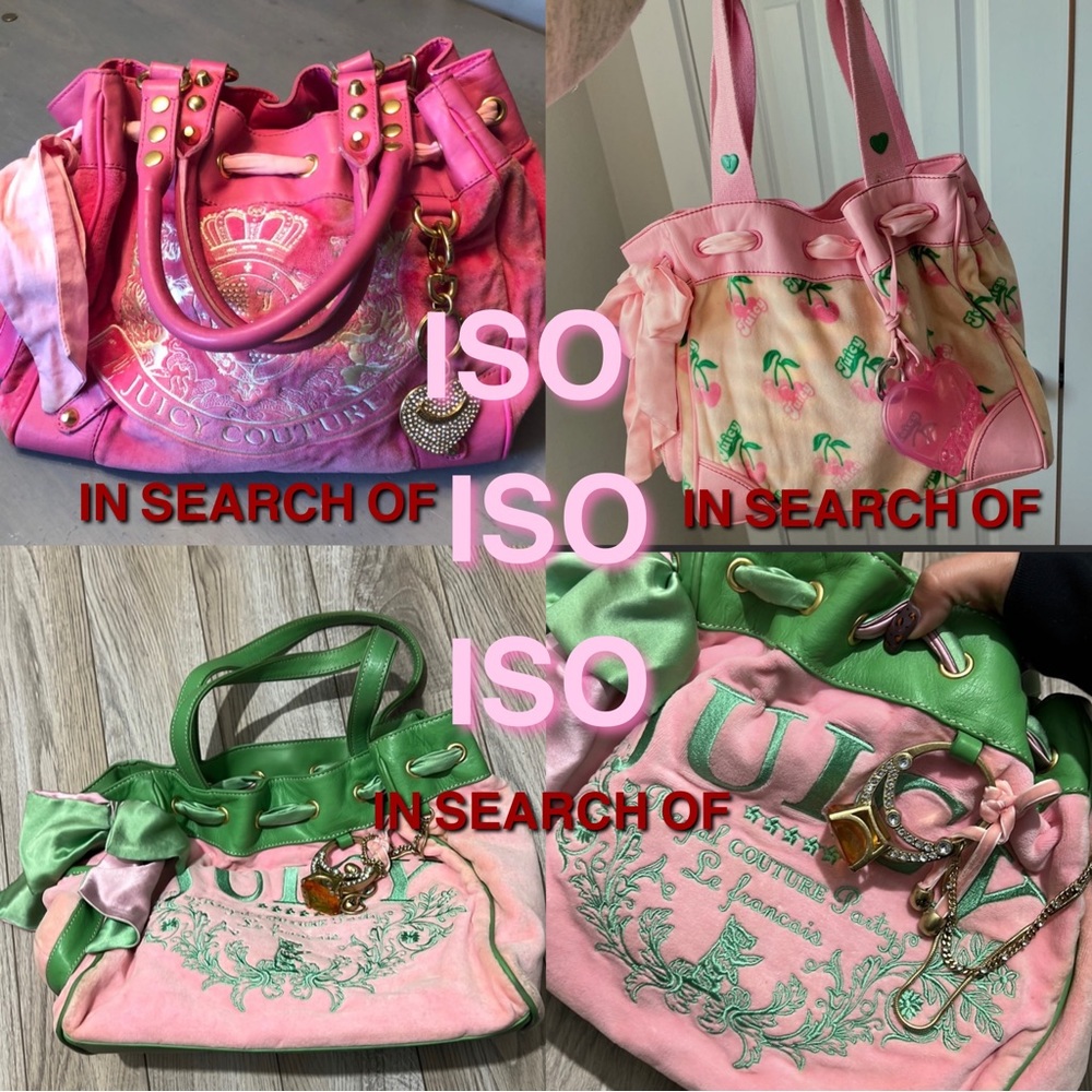 IN SEARCH OF THESE JUICY COUTURE DAYDREAMER BAGS